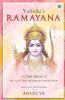 Valmiki'S Ramayana- The Saga Of A Scion Born In Ayodhya