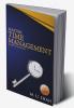 Master Time Management in Sixty Minutes