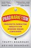 PRAGMATIC MARKETING INSIGHTS FOR WINNING