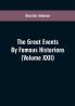 The Great events by famous historians (Volume XXII)