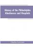 History Of The Philadelphia Almshouses And Hospitals