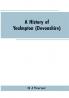 A history of Yealmpton (Devonshire)