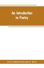 An Introduction to Poetry