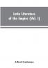 Latin Literature of the Empire (Vol. I)