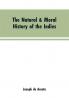 The natural & moral history of the Indies VOL. I.