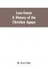 Love-feasts; a history of the Christian agape
