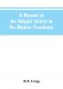 A manual of the Nílagiri district in the Madras Presidency