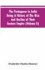 The Portuguese In India Being A History Of The Rise And Decline Of Their Eastern Empire (Volume Ii)
