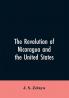 The revolution of Nicaragua and the United States
