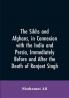 The Sikhs and Afghans in Connexion with the India and Persia Immediately Before and After the Death of Ranjeet Singh