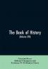 The book of history. A history of all nations from the earliest times to the present with over 8000 illustrations Volume XIV