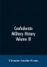 Confederate military history; a library of Confederate States history written by distinguished men of the south Volume XI