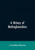 A history of Nottinghamshire