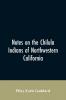 Notes on the Chilula Indians of northwestern California