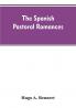 The Spanish Pastoral Romances