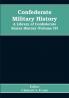Confederate military history; a library of Confederate States history (Volume IV)
