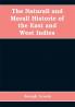 The Naturall and Morall Historie of the East and West Indies
