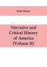 Narrative and critical history of America (Volume II)