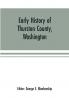 Early history of Thurston County Washington