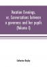Vacation evenings or Conversations between a governess and her pupils