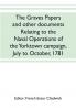 The Graves papers and other documents relating to the naval operations of the Yorktown campaign July to October 1781