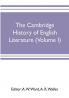 The Cambridge history of English literature (Volume I)