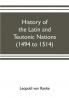 History of the Latin and Teutonic nations (1494 to 1514)