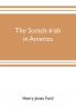 The Scotch-Irish in America
