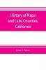 History of Napa and Lake Counties California