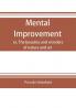 Mental improvement or The beauties and wonders of nature and art in a series of instructive conversations