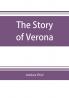 The story of Verona