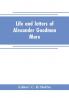 Life and letters of Alexander Goodman More with selections from his zoological and botanical writings