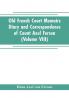 Old French Court Memoirs Diary and correspondence of Count Axel Fersen