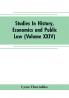 Studies In History Economics and Public Law - Edited By the Faculty of Political Science of Columbia University (Volume XXIV) The Place of Magic in the Intellectual History of Europe