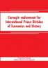 Carnegie endowment for International Peace Division of Economics and History John Bates Clark Director; Epidemics resulting from wars