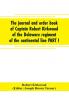 The journal and order book of Captain Robert Kirkwood of the Delaware regiment of the continental line PART I- A Journal of the Southern campaign 1780-1782 PART II- An Order Book of the Campaign in New Jersey 1777