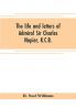 The life and letters of Admiral Sir Charles Napier K.C.B.