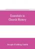 Essentials in church history; a history of the church from the birth of Joseph Smith to the present time (1922) with introductory chapters on the antiquity of the Gospel and the falling away
