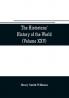 The historians' history of the world; a comprehensive narrative of the rise and development of nations as recorded by over two thousand of the great writers of all ages (Volume XXV) Index