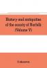 History and antiquities of the county of Norfolk (Volume V)
