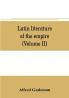 Latin literature of the empire (Volume II)