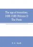 The age of transition 1400-1580 (Volume I) The Poets