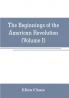 The beginnings of the American Revolution