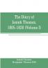 The diary of Isaiah Thomas 1805-1828 (Volume I)