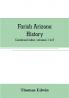 Farish Arizona history; combined index volumes 1 to 8
