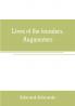 Lives of the founders Augmentors. and other benefactors of the British museum. 1570-1870