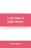 A Short History Of English Literature