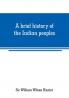 A brief history of the Indian peoples