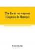 The Life Of An Empress: Eugenie De Montijo (1908)