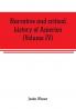 Narrative and critical history of America (Volume IV)